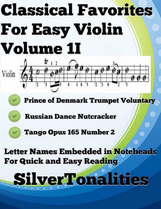 Classical  Favorites for Easy Violin Volume 1 I