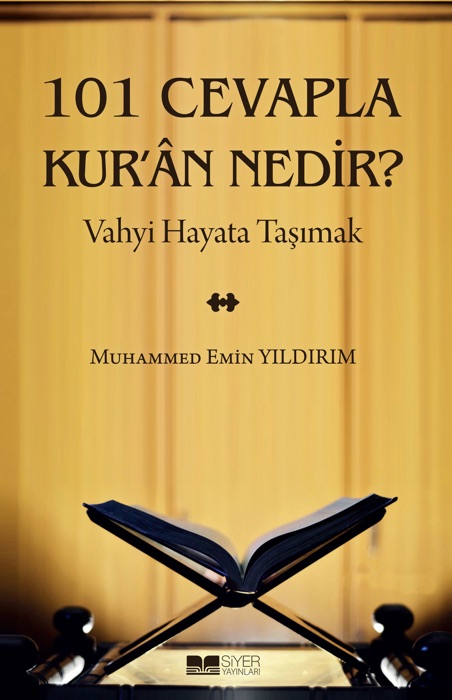 Vahyi Hayata Taşımak