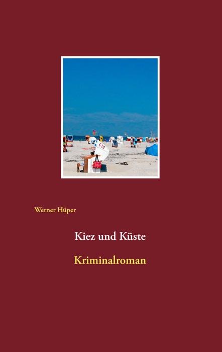 Kiez und Küste