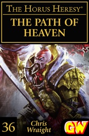 The Path of Heaven - Chris Wraight by  Chris Wraight PDF Download
