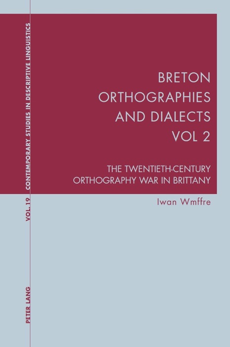 Breton Orthographies and Dialects