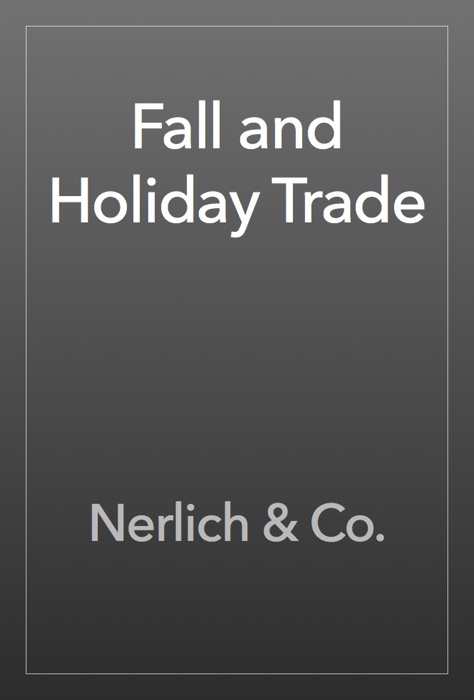 Fall and Holiday Trade
