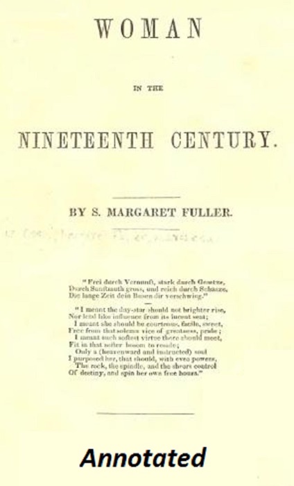 Woman in the Nineteenth Century (Annotated)