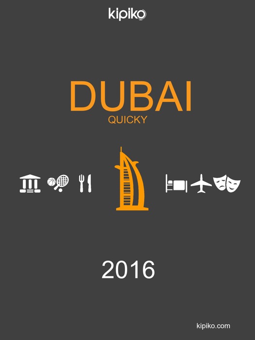 Dubai Quicky Guide