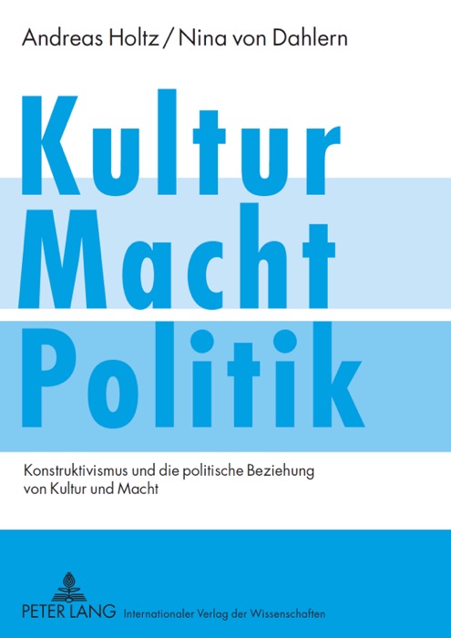 Kultur – Macht – Politik