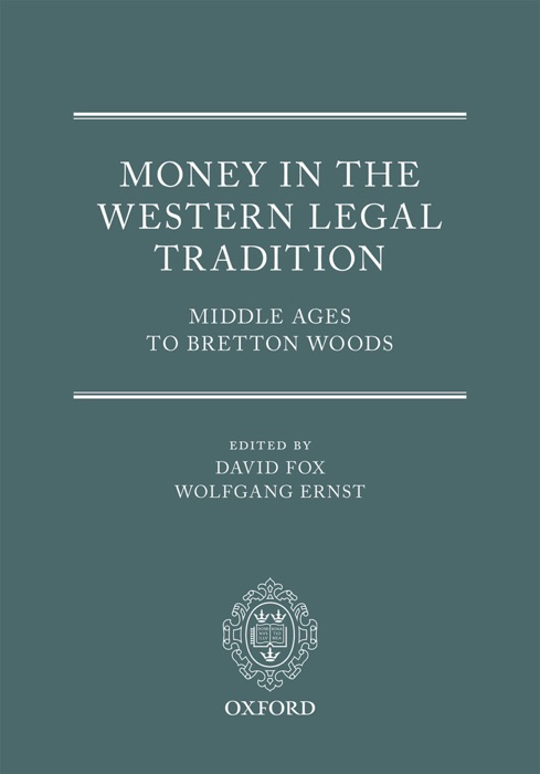 Money in the Western Legal Tradition