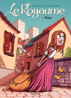 Le Royaume - Tome 1 - Anne - Benoît Feroumont