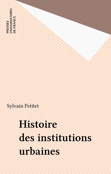 Histoire des institutions urbaines