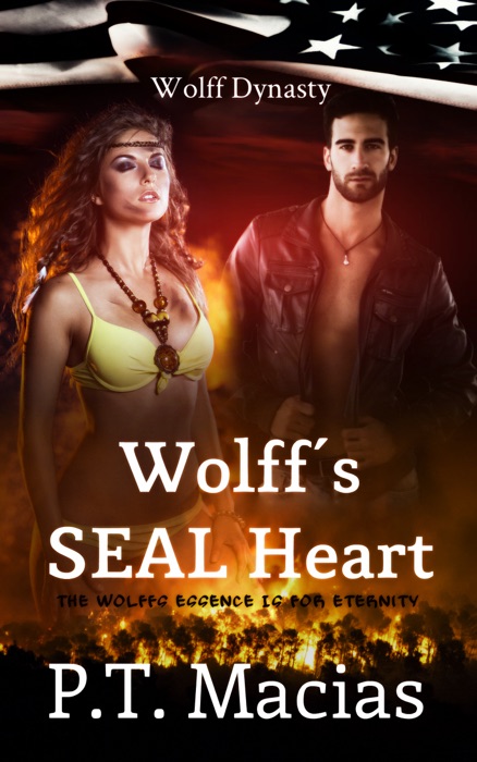Wolff's SEAL Heart, Wolff Dynasty