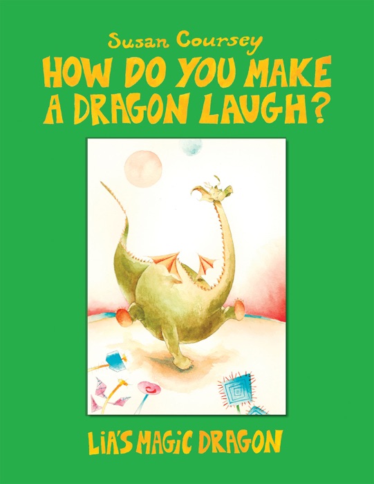 How do you make a Dragon Laugh?
