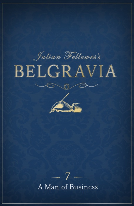 Julian Fellowes's Belgravia Episode 7