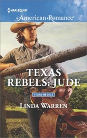 Texas Rebels: Jude - Linda Warren by  Linda Warren PDF Download