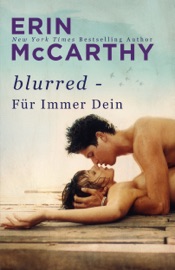 Blurred - Für Immer Dein