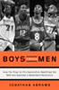 Boys Among Men - Jonathan Abrams