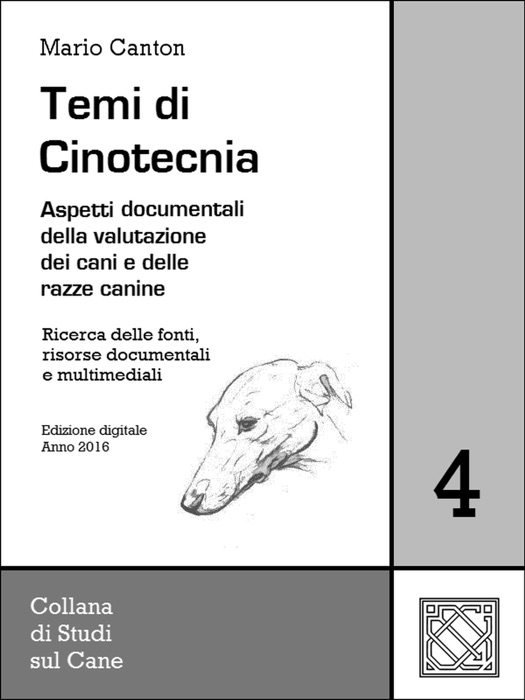 Temi di Cinotecnia 4 - Ricerca delle fonti, risorse documentali e multimediali