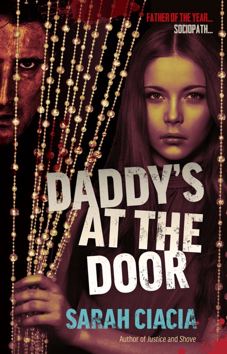 Daddy's At The Door