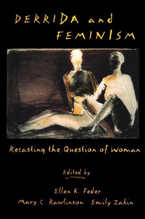 Derrida and Feminism