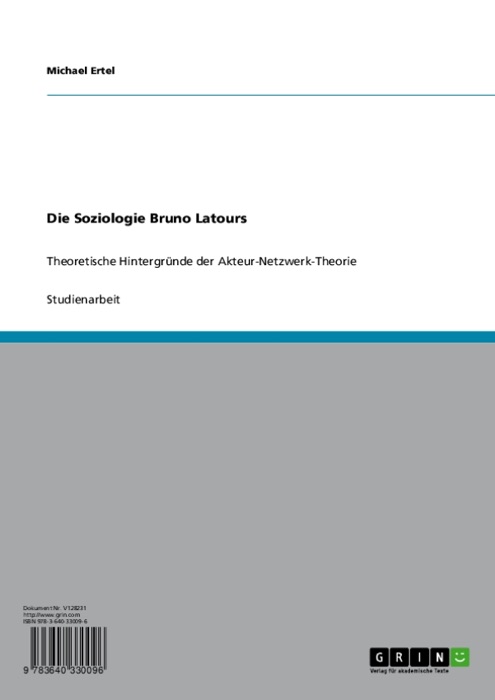 Die Soziologie Bruno Latours