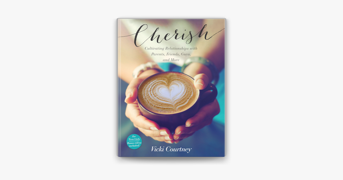 Cherish - Vicki Courtney Cherish - Vicki Courtney
