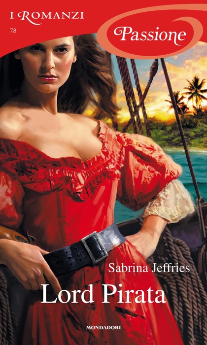 Lord pirata (I Romanzi Passione)