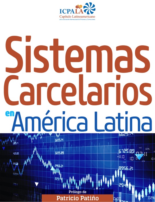 Sistemas carcelarios en América Latina