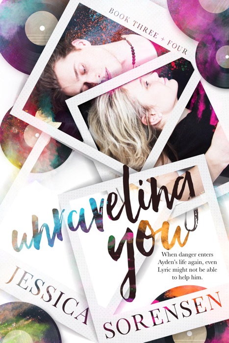 Unraveling You Series Book 3-4