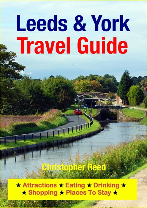 Leeds & York Travel Guide