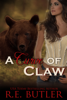 A Curve of Claw (Wiccan-Were-Bear Book One) - R.E. Butler