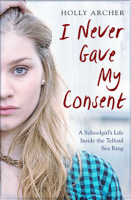 Holly Archer - I Never Gave My Consent artwork