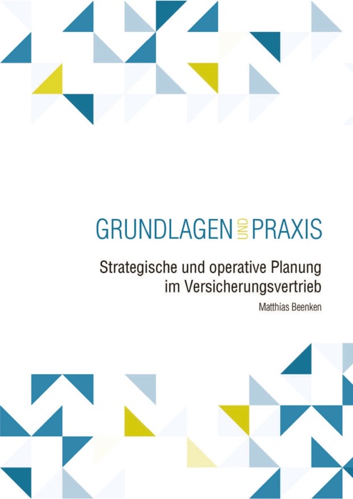 Strategische und operative Planung im Versicherungsvertrieb