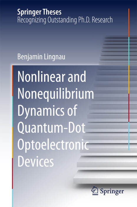 Nonlinear and Nonequilibrium Dynamics of Quantum-Dot Optoelectronic Devices