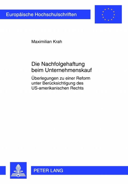 Die Nachfolgehaftung beim Unternehmenskauf