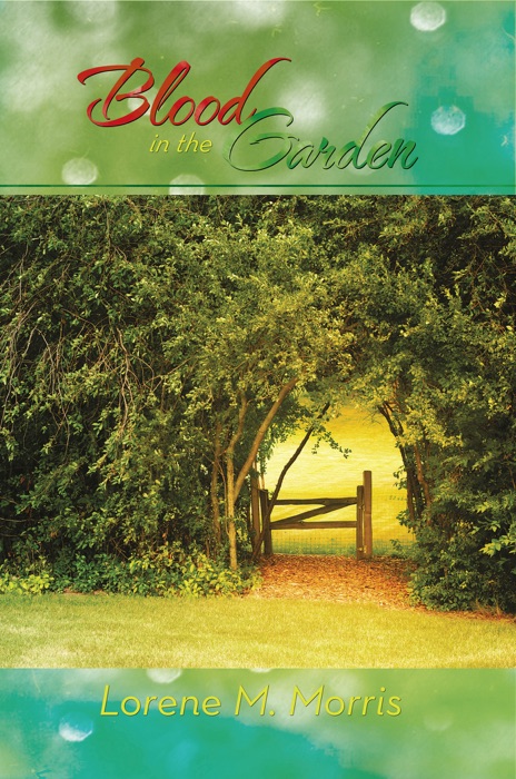 Blood in the Garden