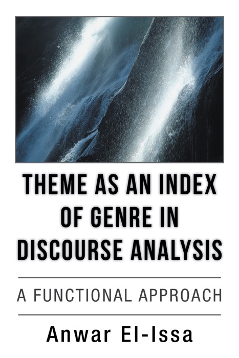 Theme as an Index of Genre in Discourse Analysis