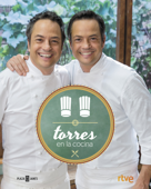 Torres en la cocina - Sergio Torres & Javier Torres