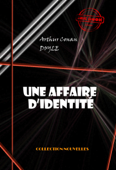 Une affaire d’identité - Arthur Conan Doyle