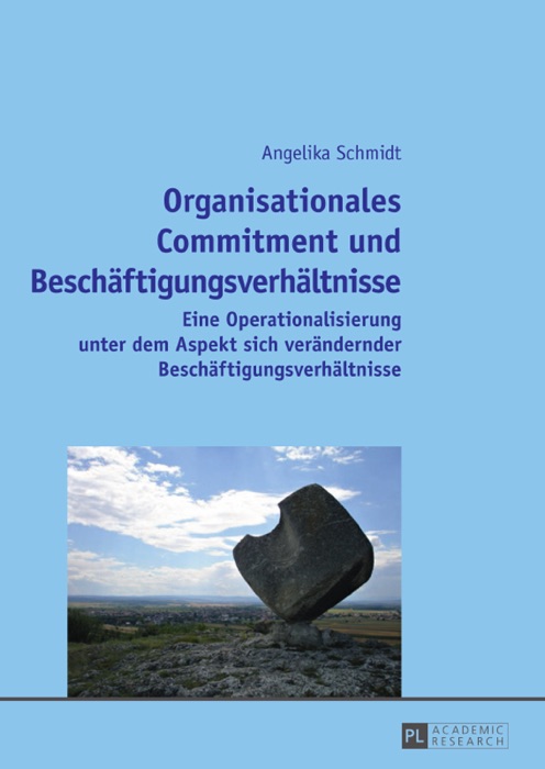 Organisationales Commitment und Beschäftigungsverhältnisse