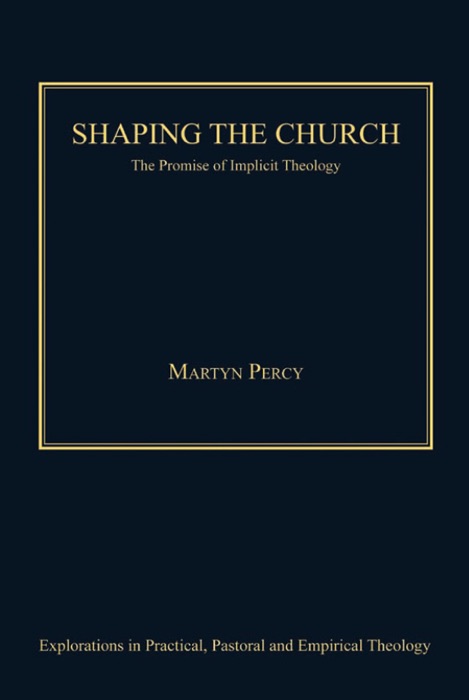 Shaping the Church