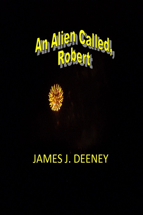 An Alien Called Robert