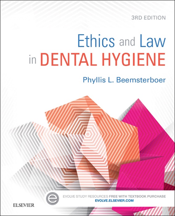 Ethics and Law in Dental Hygiene