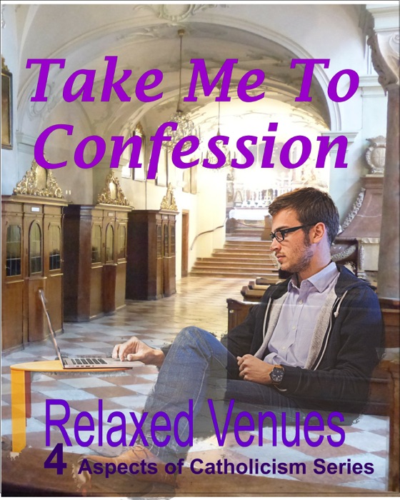 Take Me to Confession