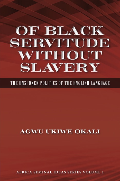 Of Black Servitude Without Slavery