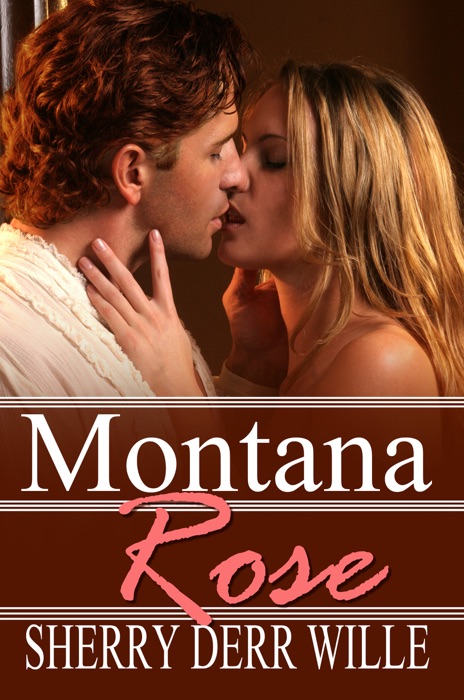 Montana Rose