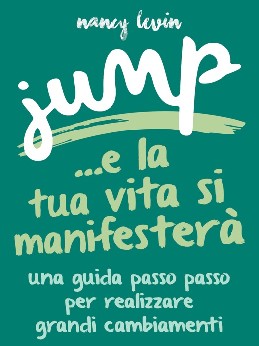 Jump - La tua vita si manifesterà