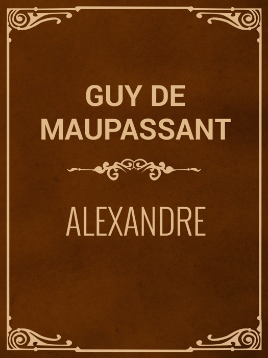 Alexandre