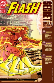The Flash Secret Files (1997-) #3 - Geoff Johns, D.C. Johnson & Scott Kolins by  Geoff Johns, D.C. Johnson & Scott Kolins PDF Download