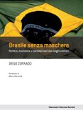 Brasile senza maschere - Diego Corrado