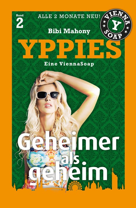 YPPIES 2: Geheimer als geheim