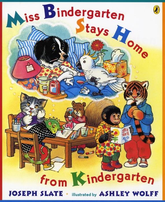 Miss Bindergarten Stays Home From Kindergarten