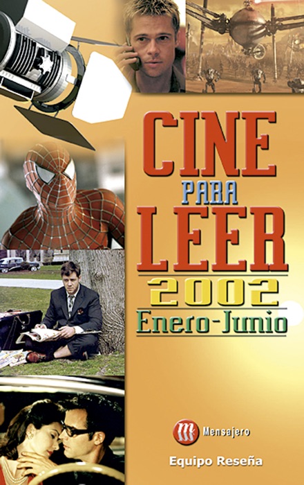 Cine para leer 2002. Enero-Junio